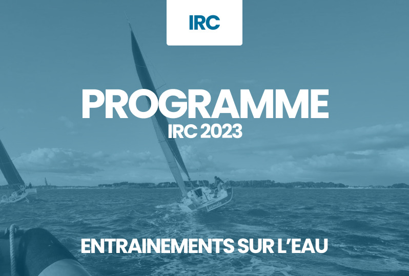 IRC | Entrainements sur l’eau – Saison 2023
